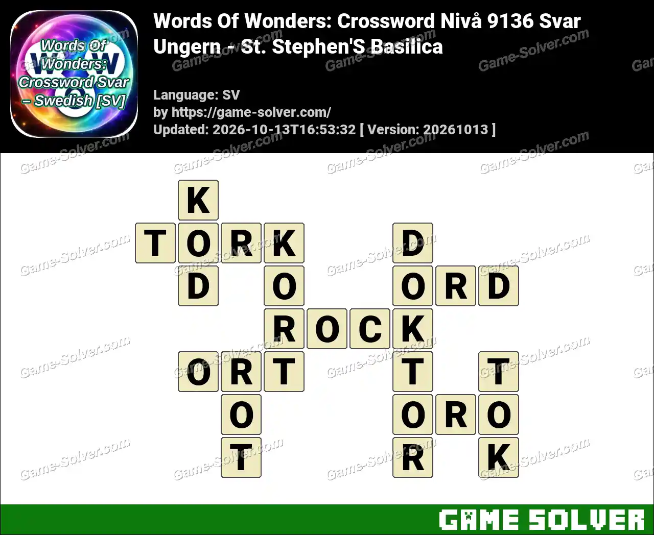 Words Of Wonders: Crossword Nivå 9136 Svar – Ungern – St. Stephen’S Basilica